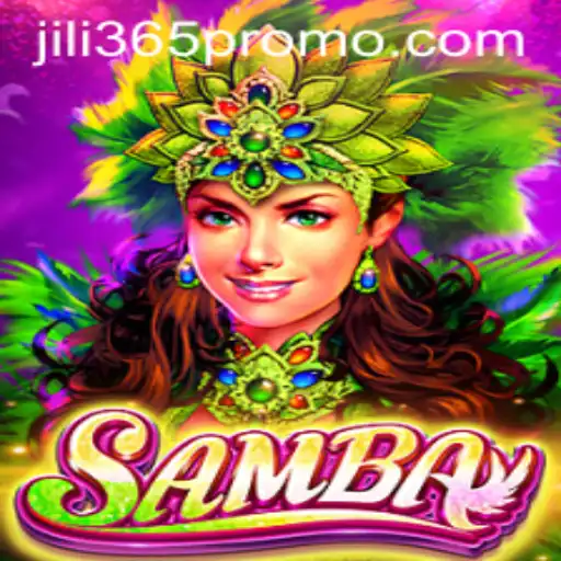 A Comprehensive Guide to the Game of Samba and Its Connection to Jili365